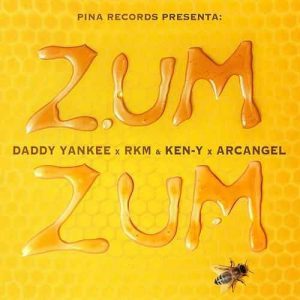 Daddy Yankee, Rkm y Ken-Y, Arcangel – Zum Zum